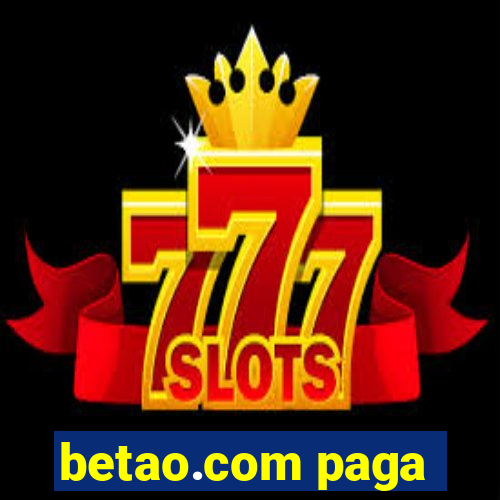 betao.com paga